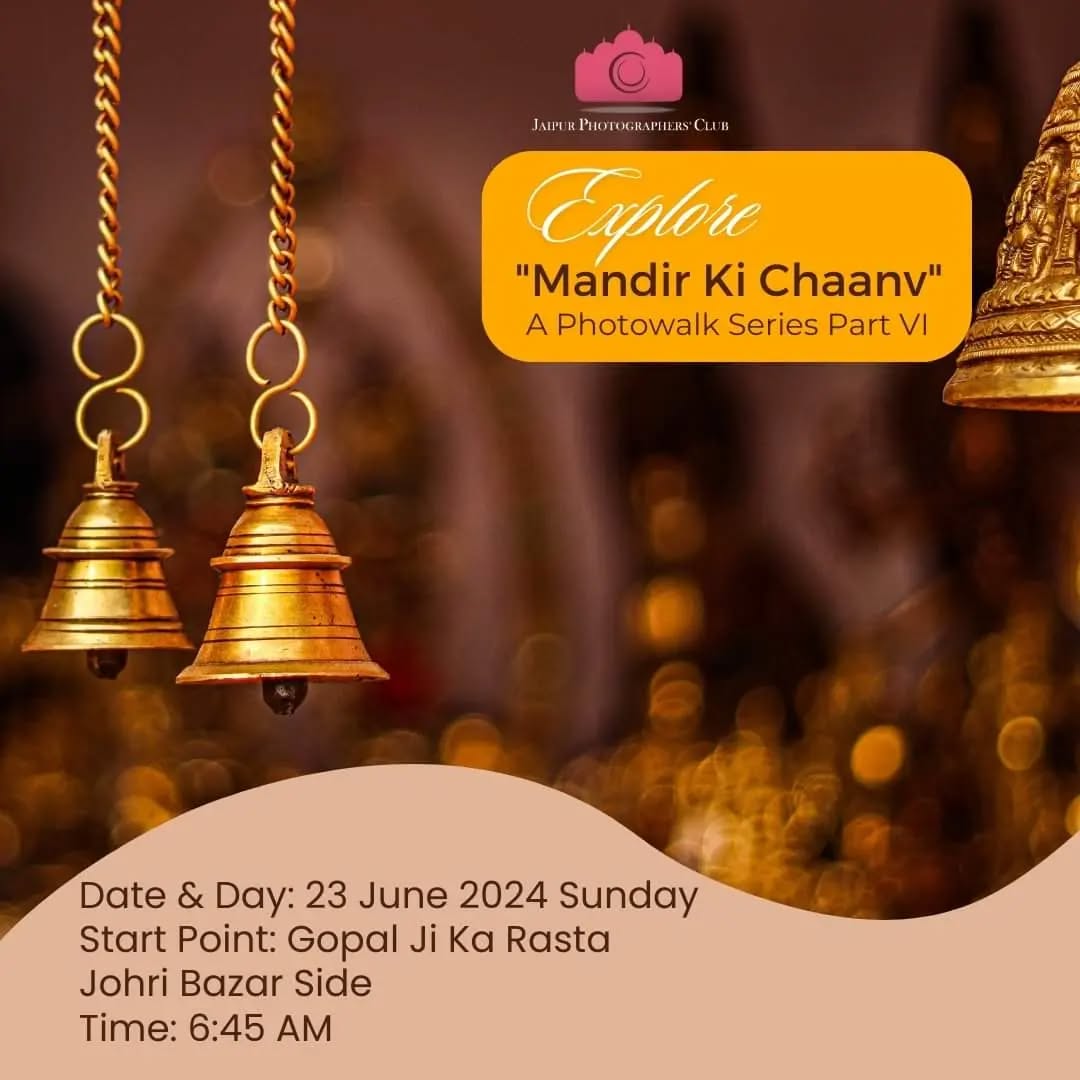Photo Walk Mandir Ki Chaanv