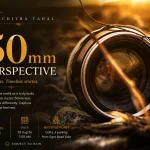 JPC Chitra Tahal: The 50mm Perspective